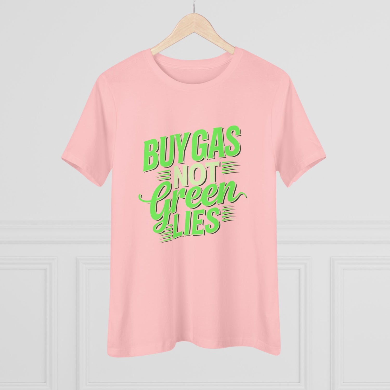 Buy Gas Not Green Lies Women&