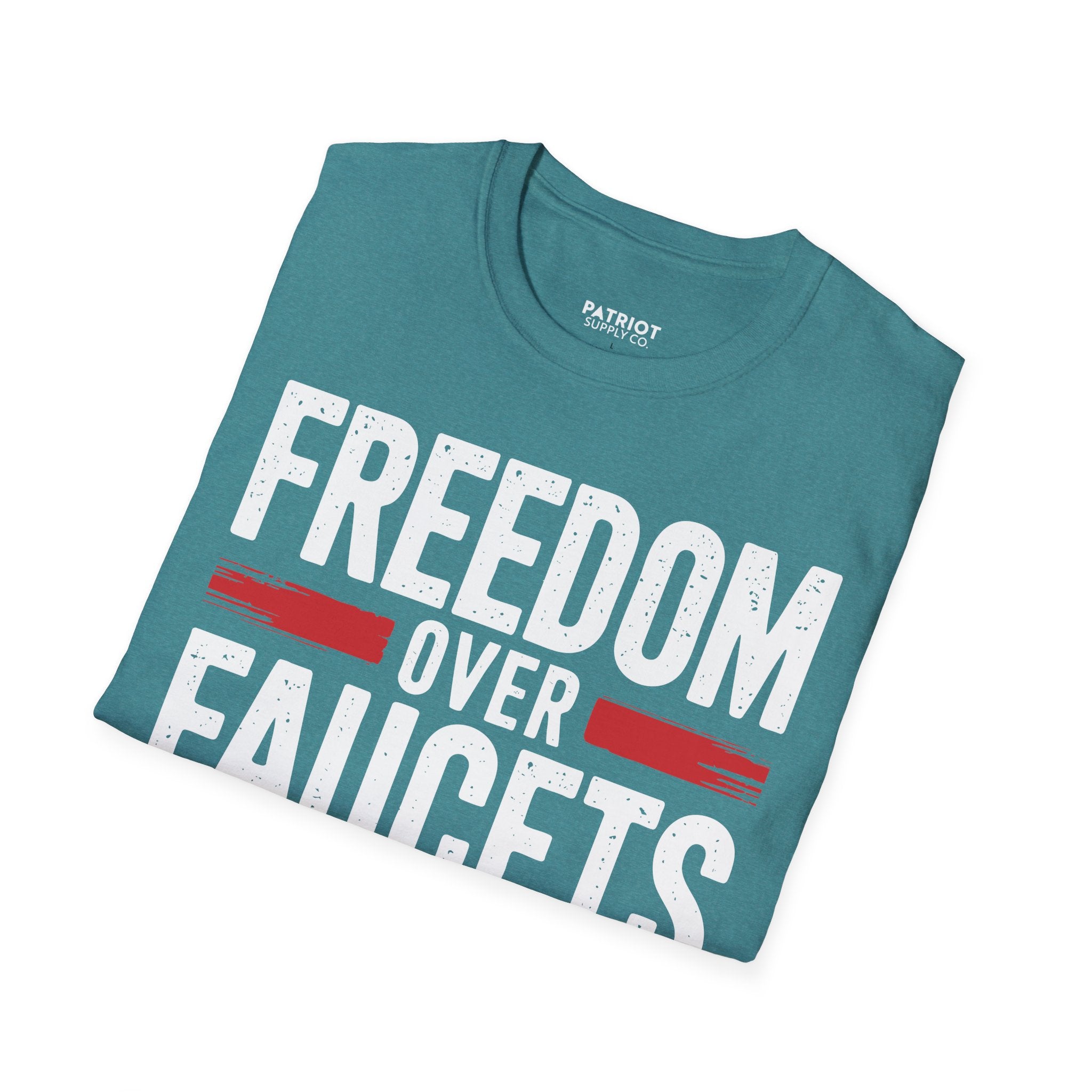 Freedom Over Faucets - Conservative Statement T-Shirt for Constitutional Rights