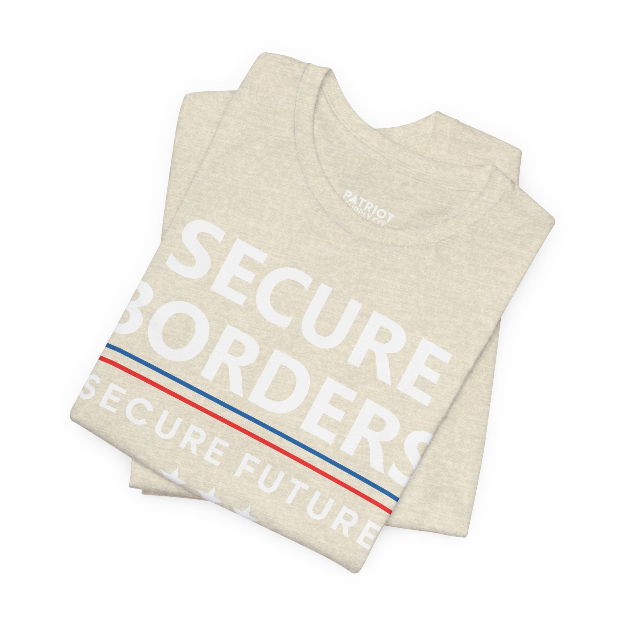 Secure Borders T-Shirt - Immigration Control Statement Tee | Conservative Border Security Apparel