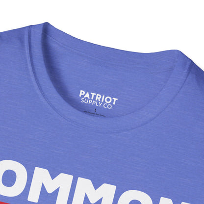 Common Sense Now A Superpower - Conservative Truth Statement T-Shirt