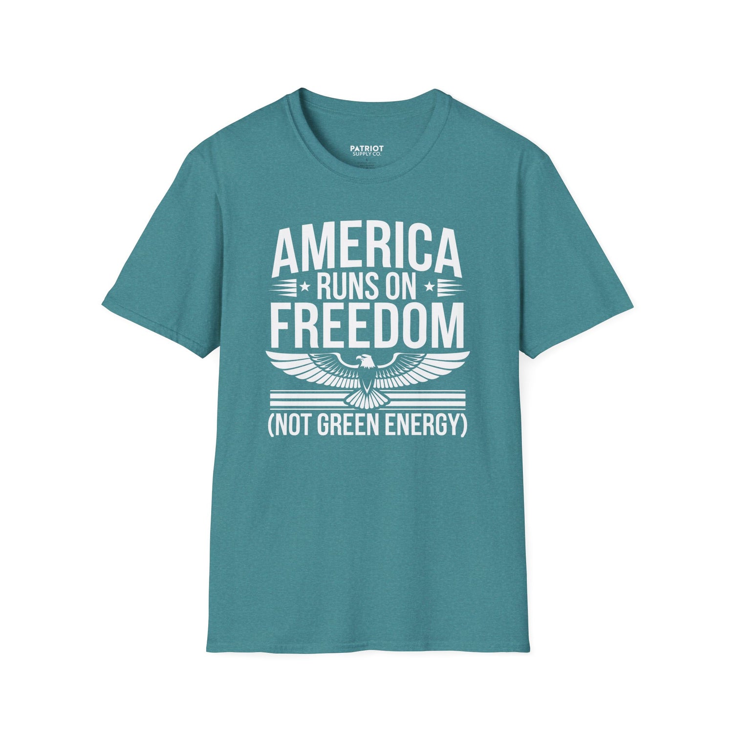 America Runs on Freedom Not Green Energy - Conservative Energy Independence T-Shirt