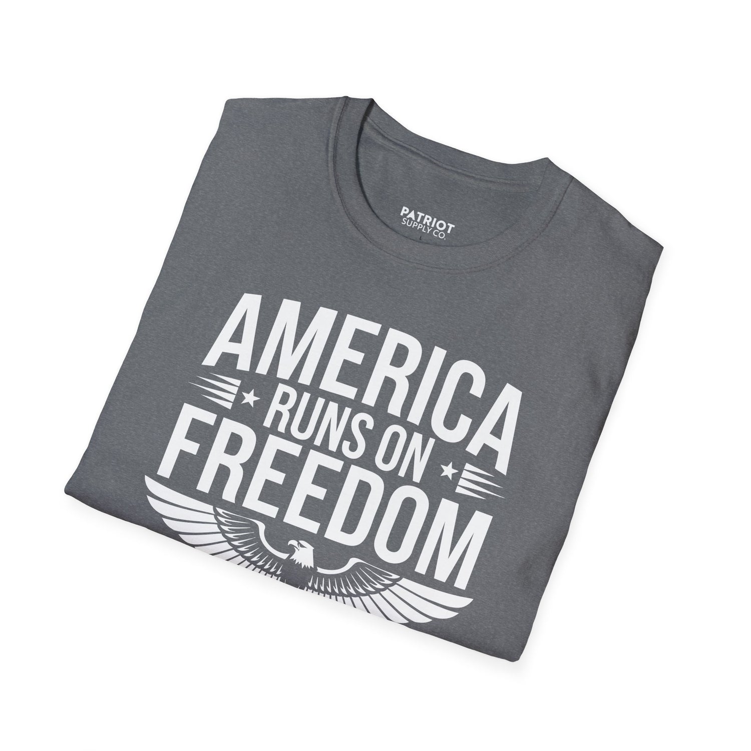 America Runs on Freedom Not Green Energy - Conservative Energy Independence T-Shirt