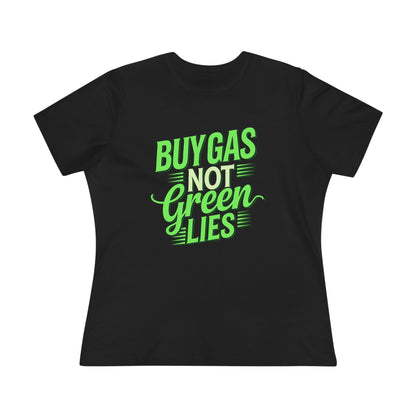 Buy Gas Not Green Lies Women&
