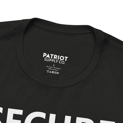 Secure Borders T-Shirt - Immigration Control Statement Tee | Conservative Border Security Apparel