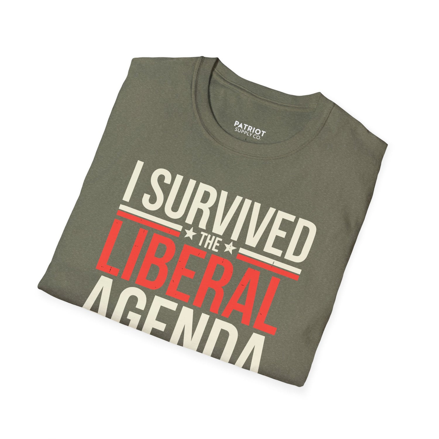 I Survived the Liberal Agenda - Conservative Victory Statement T-Shirt