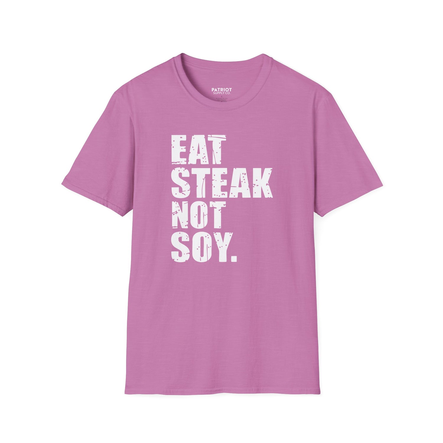 Eat Steak Not Soy - Conservative Anti-Vegan Statement T-Shirt