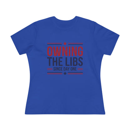 Owning the Libs Since Day One Women&