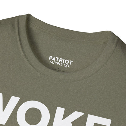 Woke Broke In Every Way - Conservative Anti-Woke Statement T-Shirt