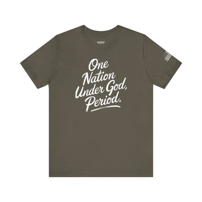 One Nation Under God, Period. - Conservative Faith and Freedom Statement Premium T-Shirt - Patriot Supply Co.