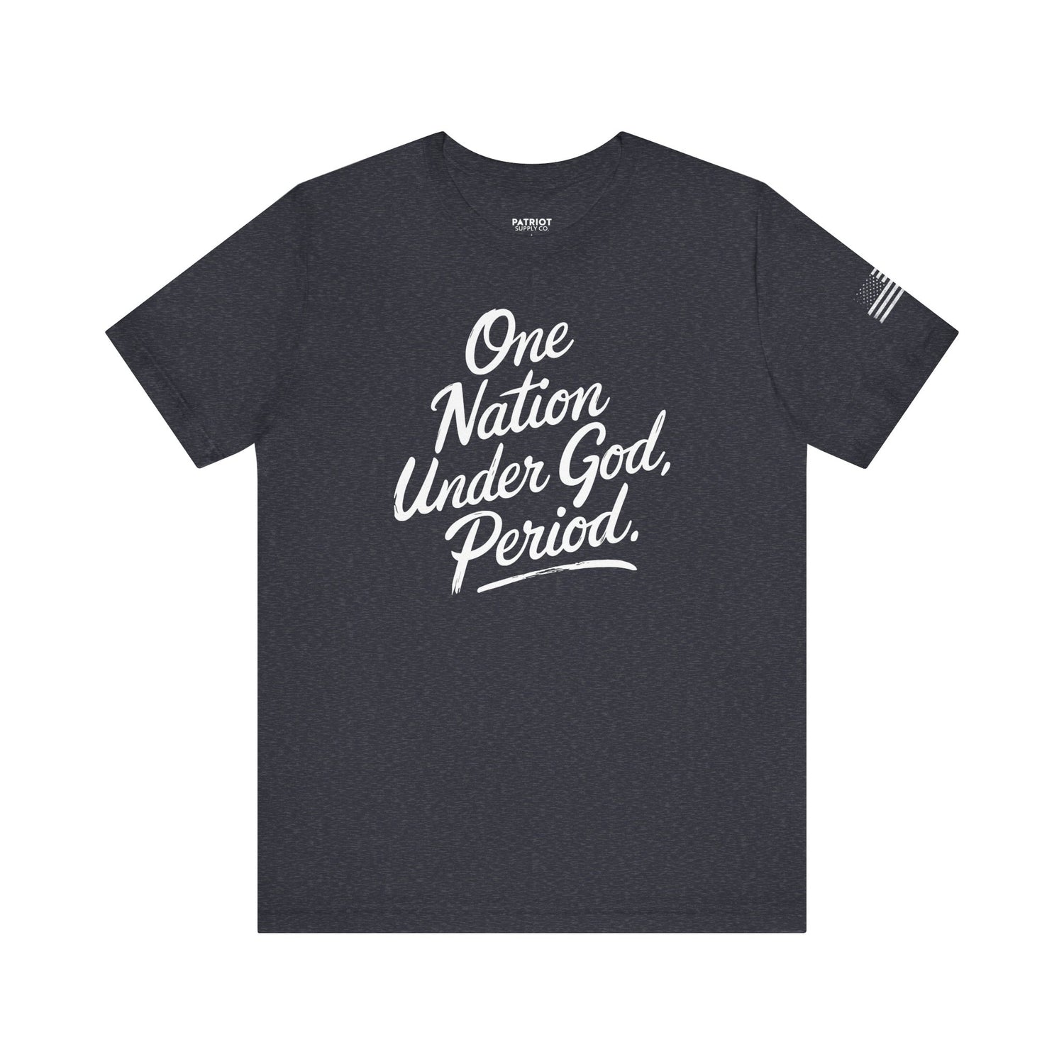 One Nation Under God, Period. - Conservative Faith and Freedom Statement Premium T-Shirt - Patriot Supply Co.
