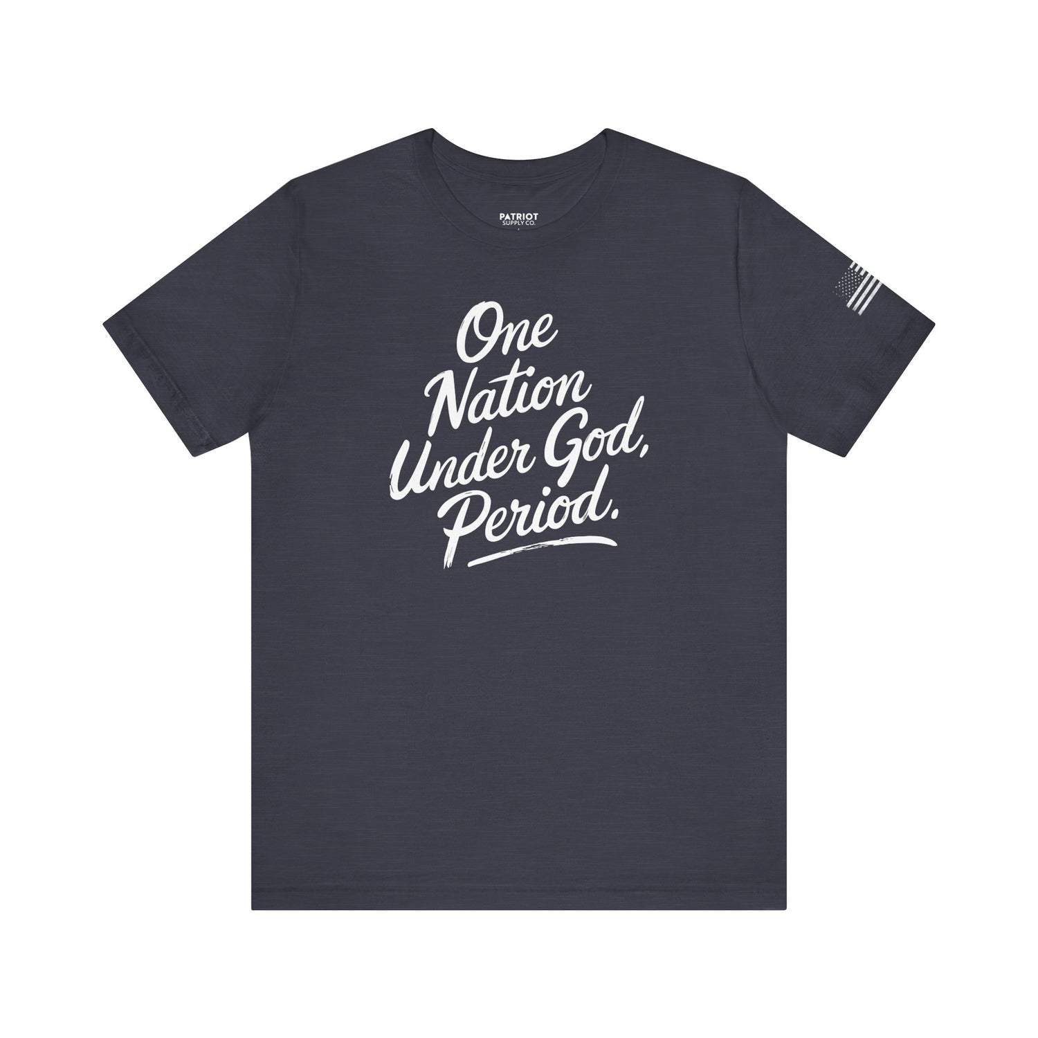 One Nation Under God, Period. - Conservative Faith and Freedom Statement Premium T-Shirt - Patriot Supply Co.