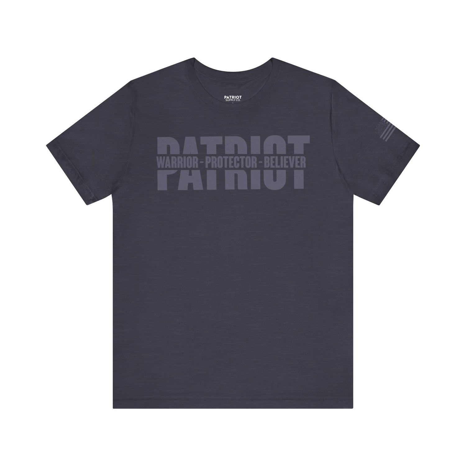 Patriot Warrior Protector Believer - Premium Conservative Patriot Statement T-Shirt - Patriot Supply Co.