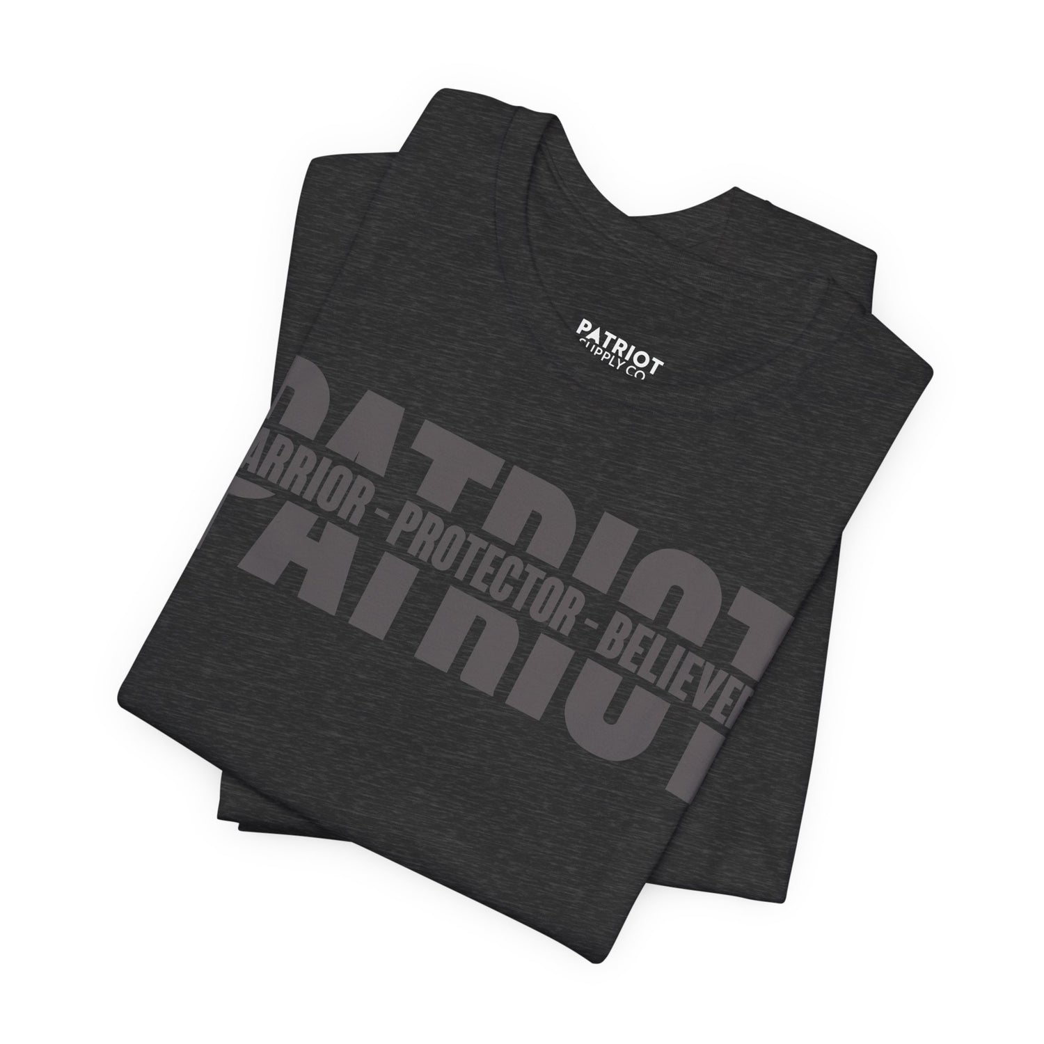 Patriot Warrior Protector Believer - Premium Conservative Patriot Statement T-Shirt - Patriot Supply Co.