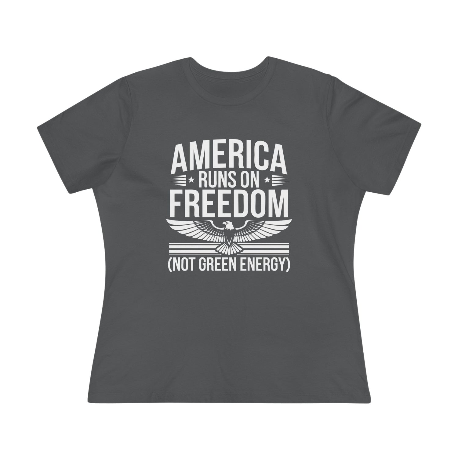 America Runs on Freedom Not Green Energy Women&