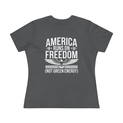 America Runs on Freedom Not Green Energy Women&