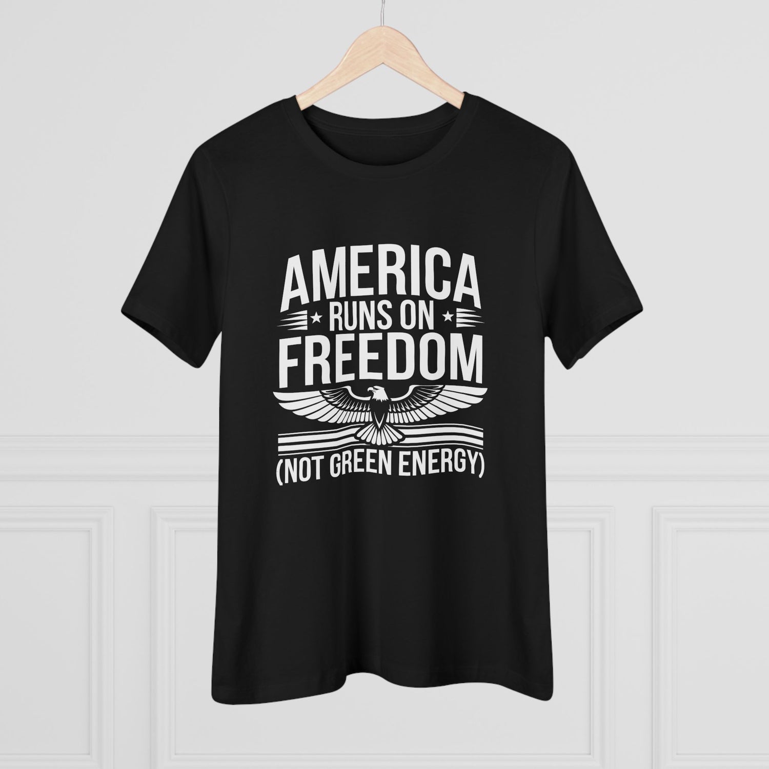 America Runs on Freedom Not Green Energy Women&