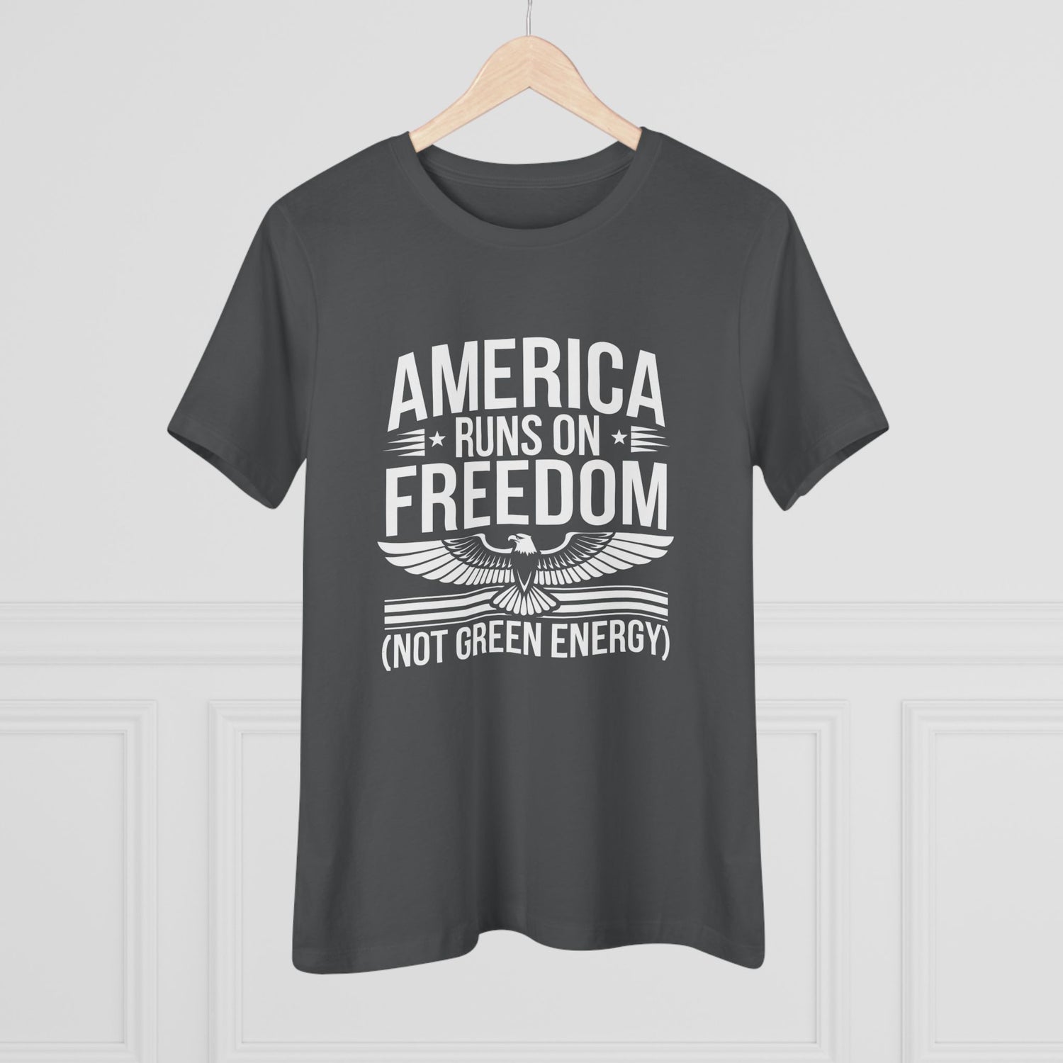 America Runs on Freedom Not Green Energy Women&