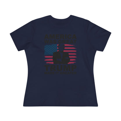 America Was Great Trump Made It Greater Women&