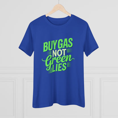 Buy Gas Not Green Lies Women&