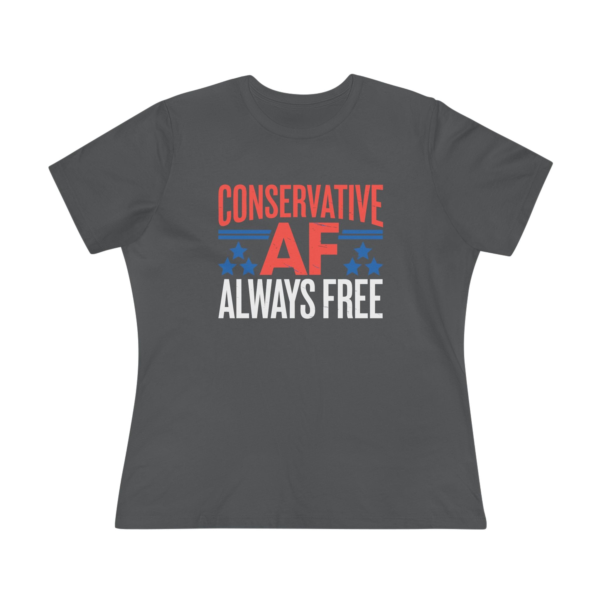 Conservative AF Always Free Women&