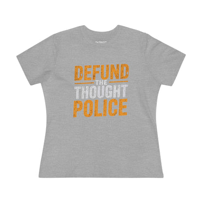 Defund the Thought Police Women&