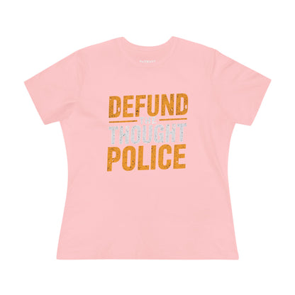 Defund the Thought Police Women&