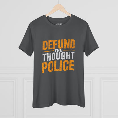 Defund the Thought Police Women&
