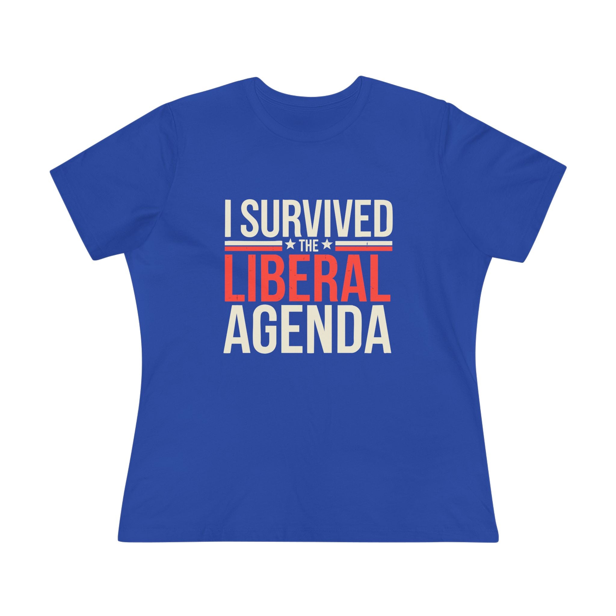 I Survived the Liberal Agenda Women&