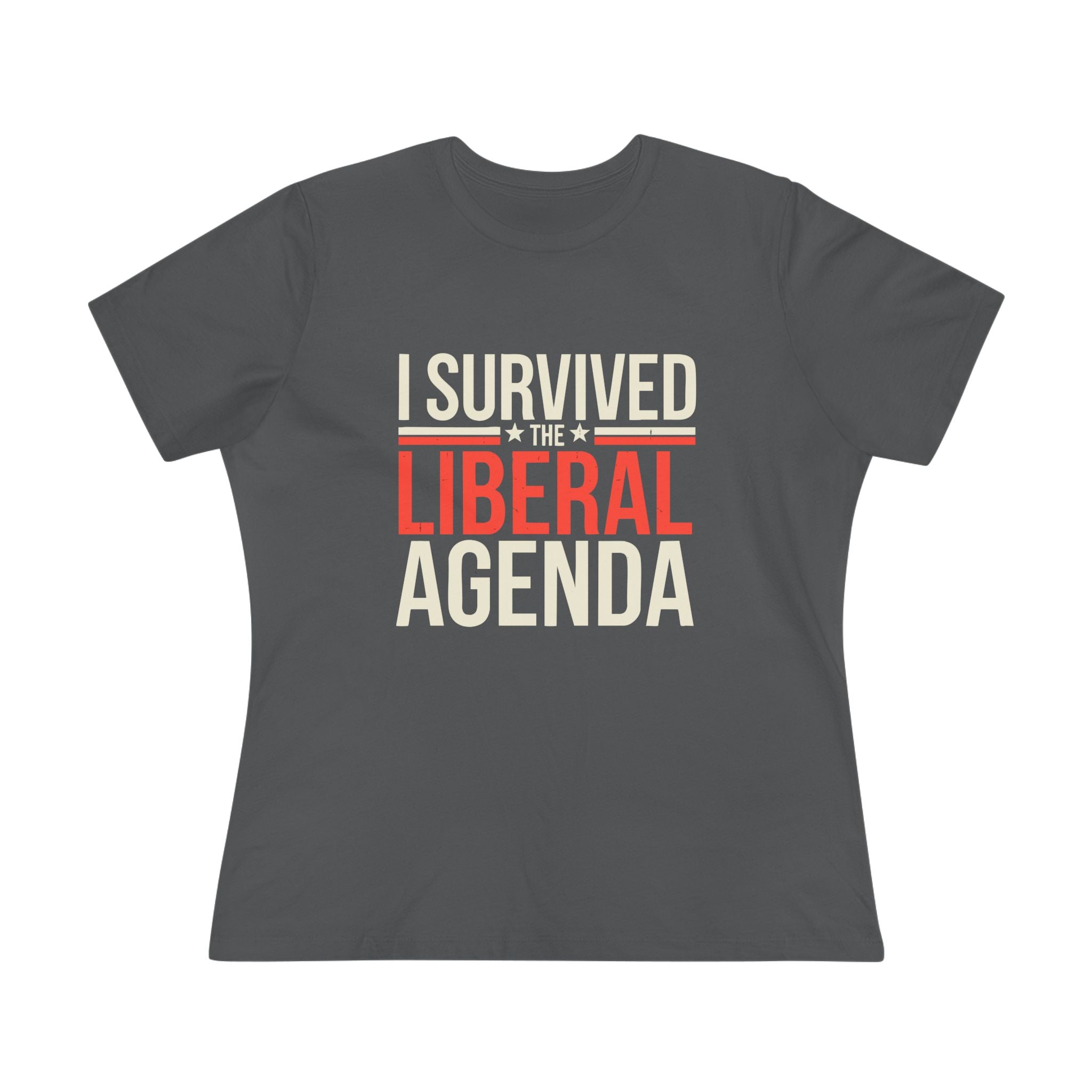 I Survived the Liberal Agenda Women&