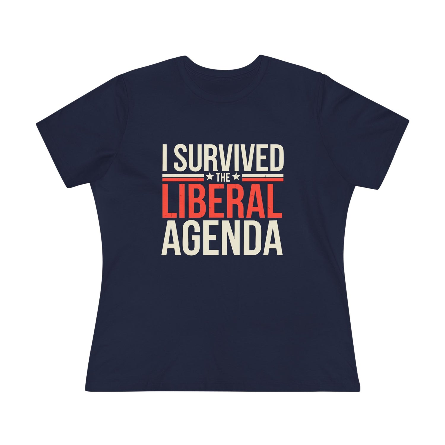 I Survived the Liberal Agenda Women&