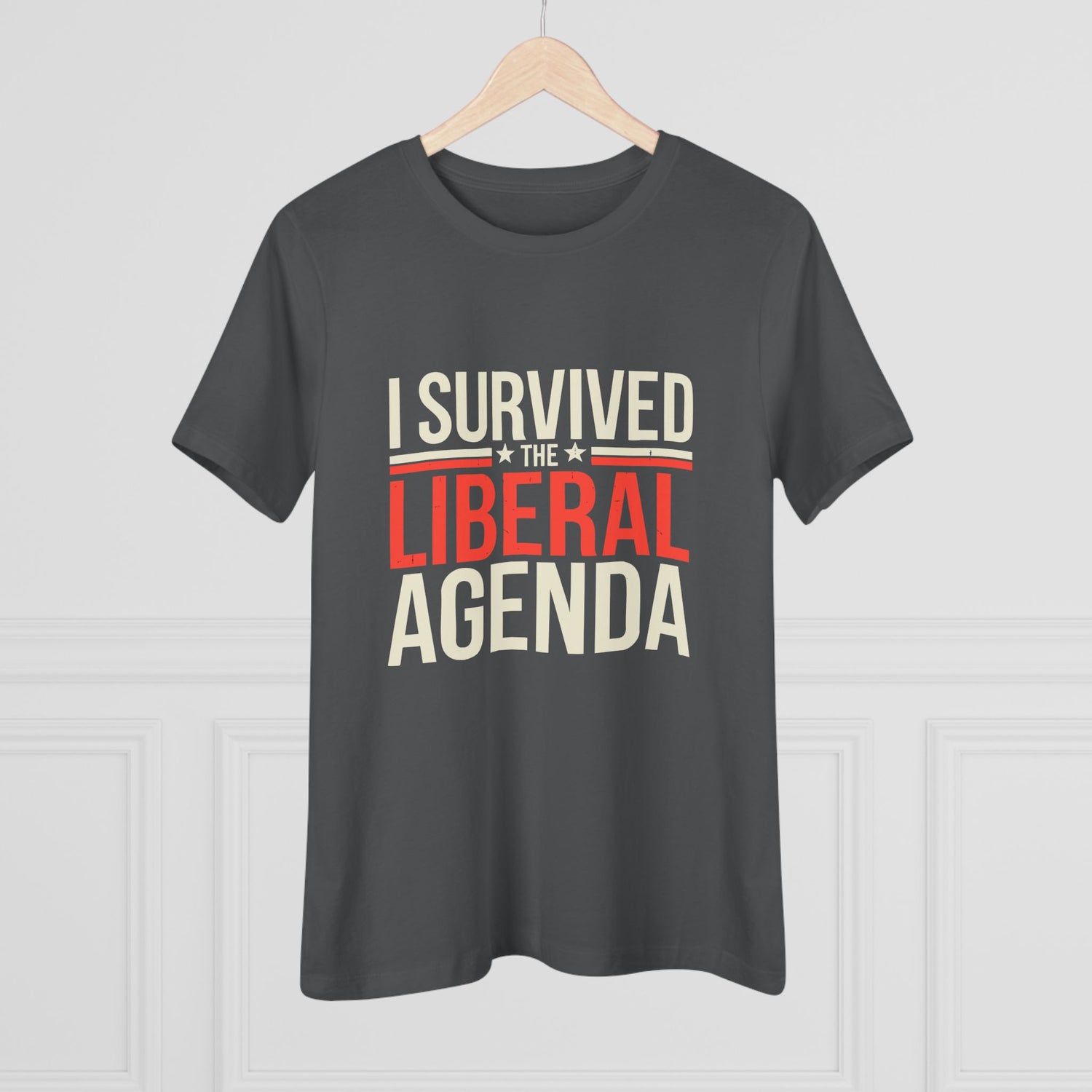 I Survived the Liberal Agenda Women&