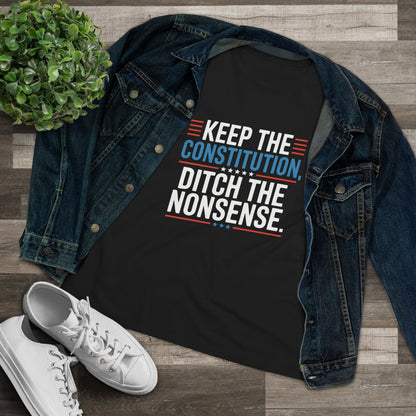 Keep the Constitution Ditch the Nonsense Women&