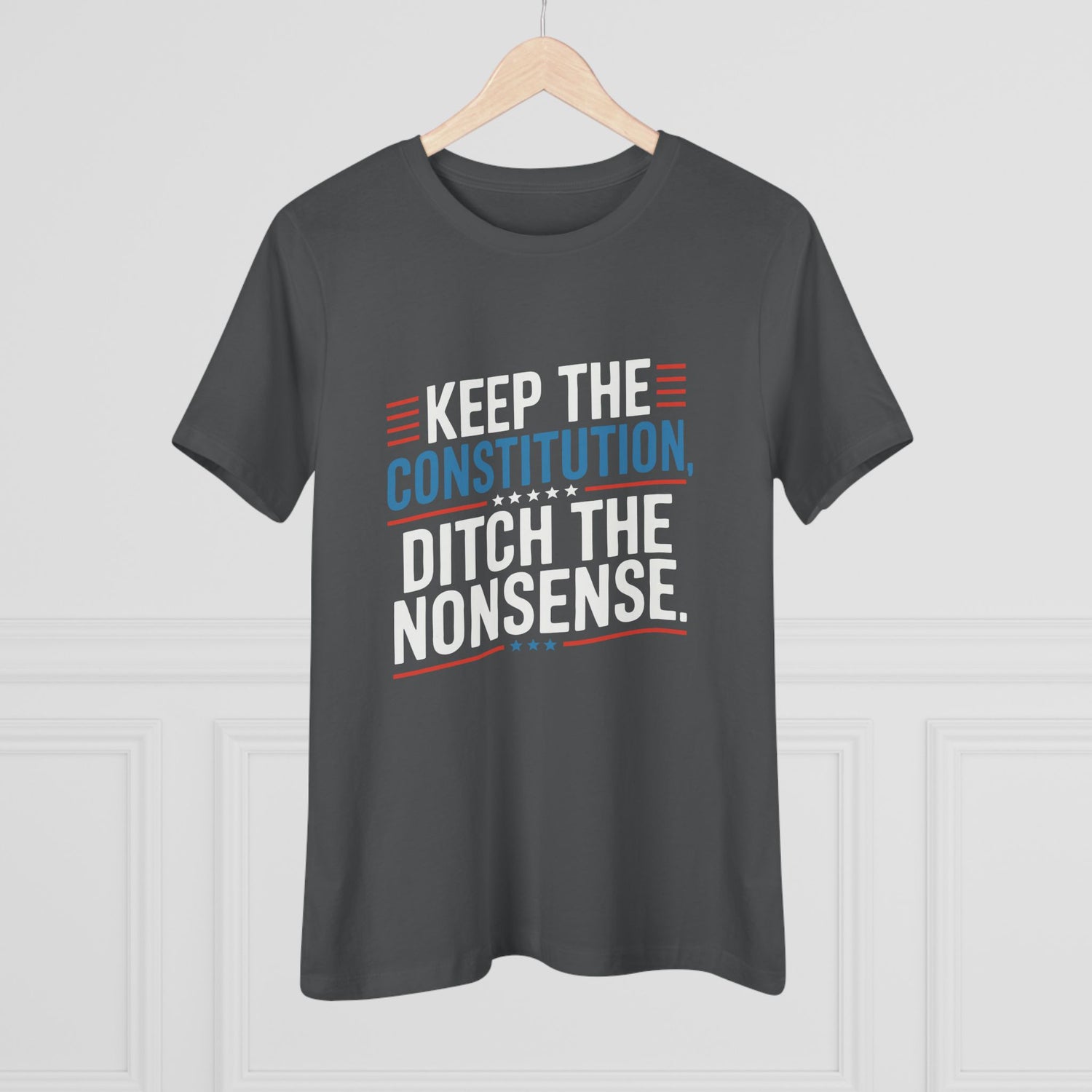 Keep the Constitution Ditch the Nonsense Women&