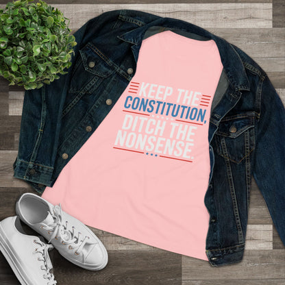 Keep the Constitution Ditch the Nonsense Women&