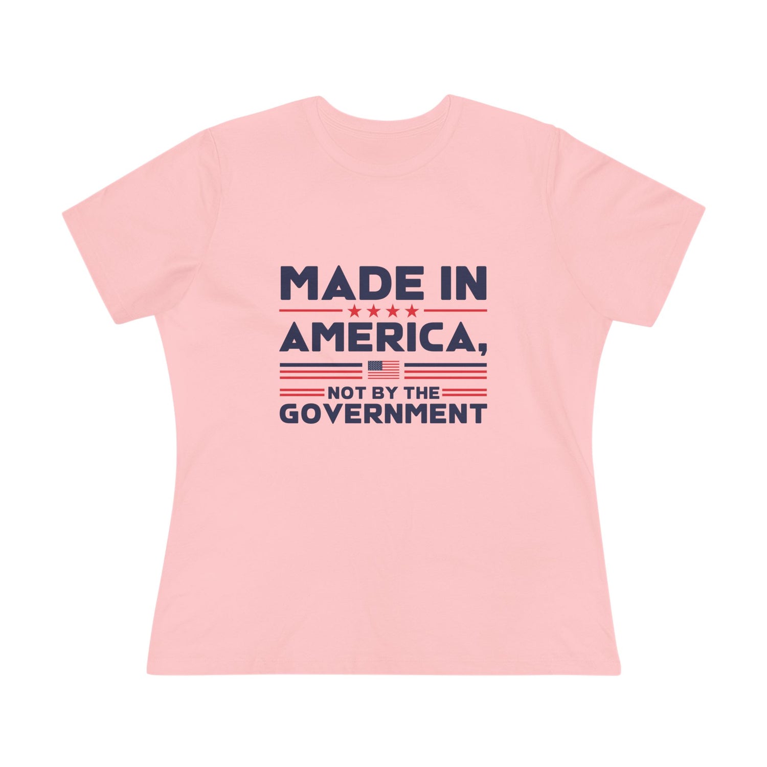 Made in America Not by the Government Women&