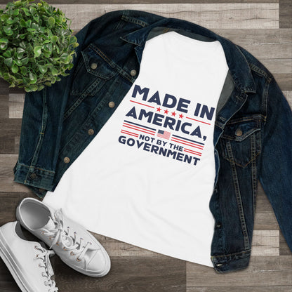 Made in America Not by the Government Women&