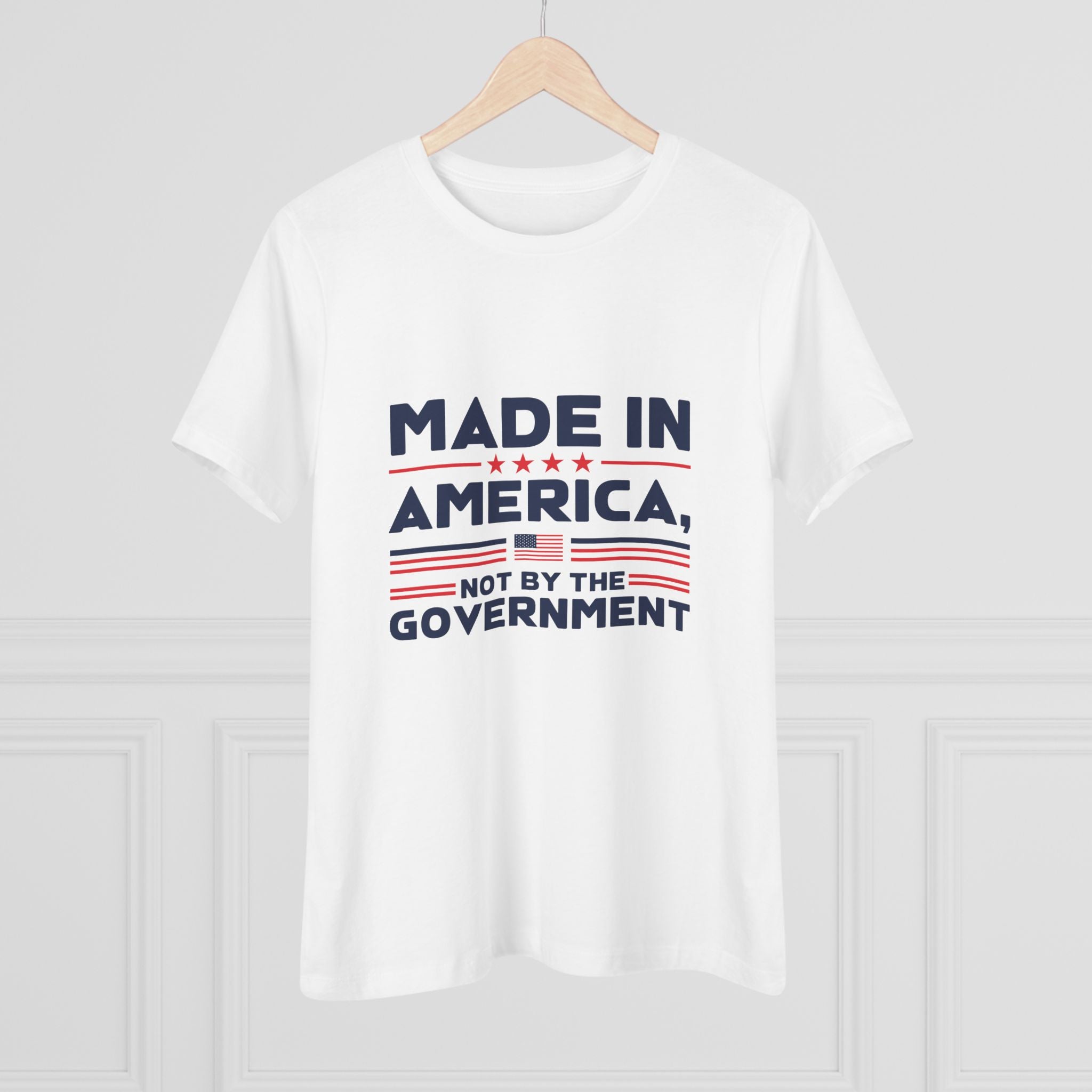 Made in America Not by the Government Women&