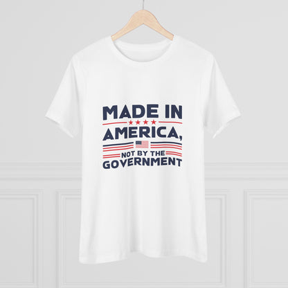 Made in America Not by the Government Women&