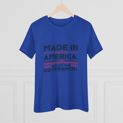 Made in America Not by the Government Women&