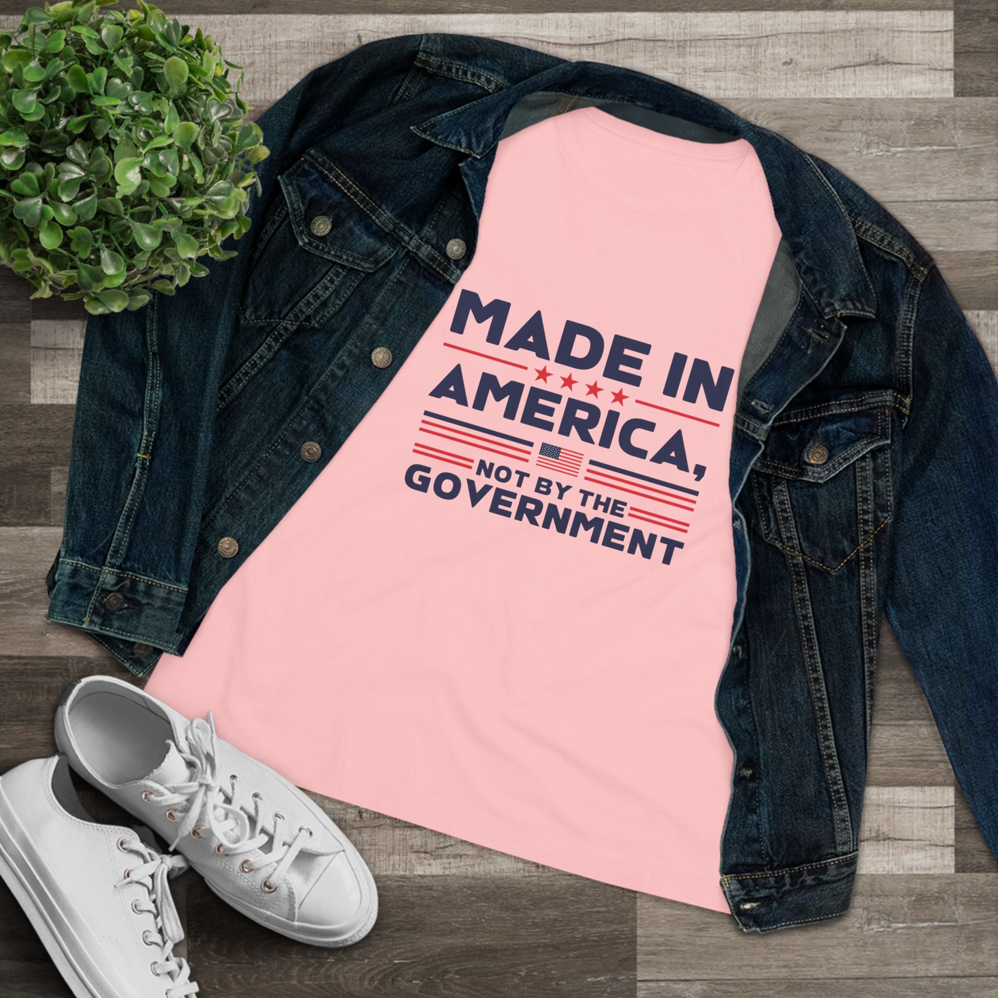 Made in America Not by the Government Women&