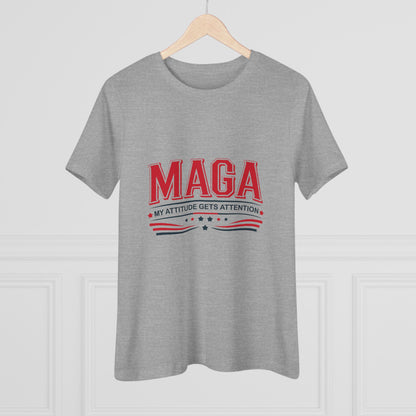 MAGA My Attitude Gets Attention Women&