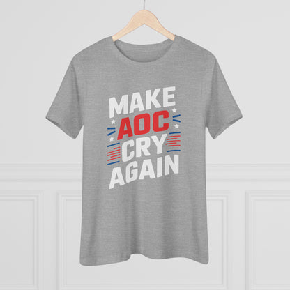 Make AOC Cry Again Women&