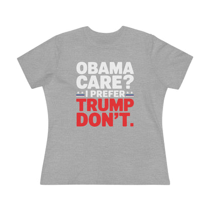 Obama Care Trump Don&