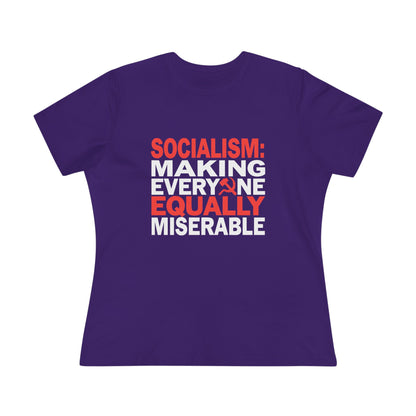 Socialism Making Everyone Equally Miserable Women&