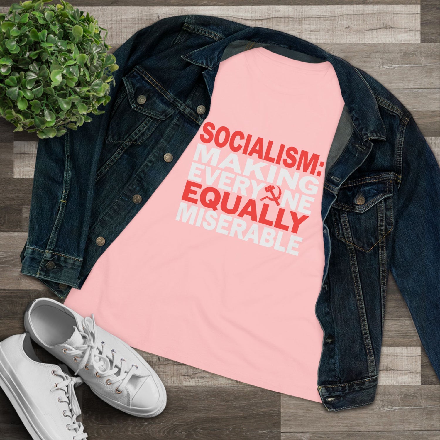 Socialism Making Everyone Equally Miserable Women&