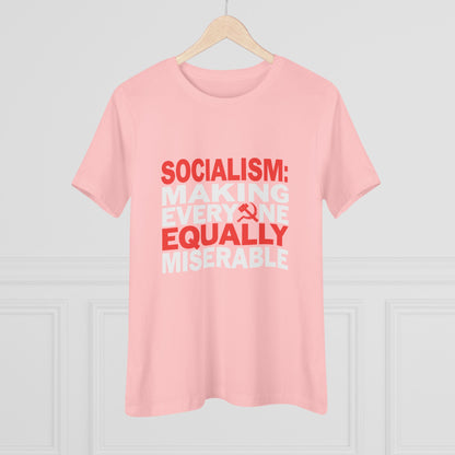 Socialism Making Everyone Equally Miserable Women&