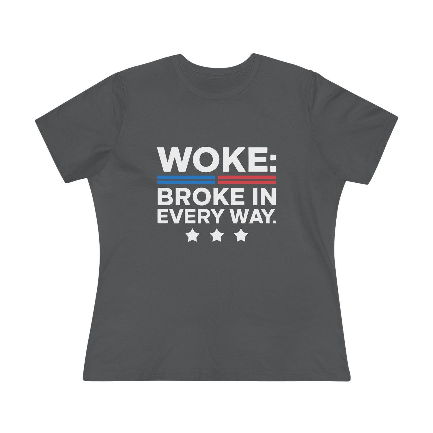 Woke Broke in Every Way Women&