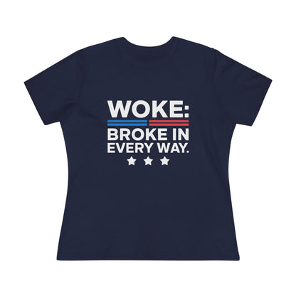 Woke Broke in Every Way Women&