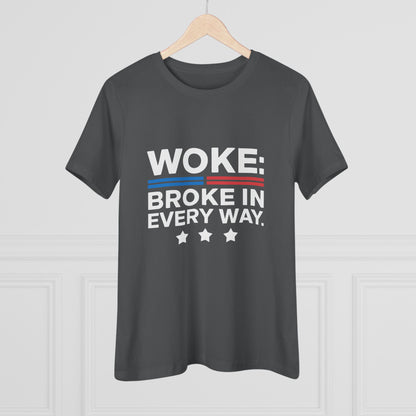 Woke Broke in Every Way Women&