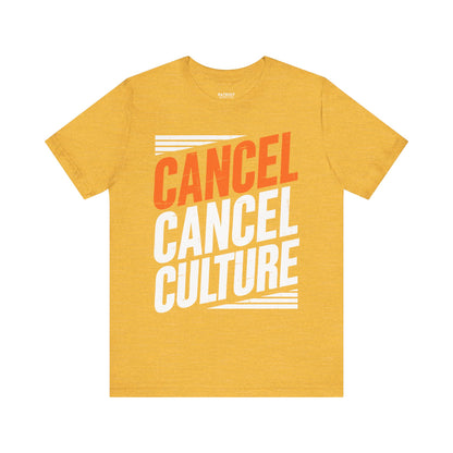 Cancel Culture Statement T-Shirt - Anti-Cancel Culture Conservative Tee | Free Speech Defense Apparel - Patriot Supply Co.